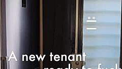 New Tenant Ready To Fuck In First Time Encounter