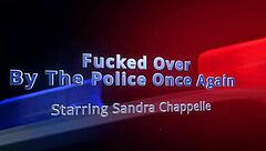 Sandra Chappelle Handcuffed and Forced to Blow Officer in Tampa Office