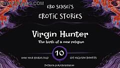 Virgin Hunter Brings Erotic Orgasm To Women!