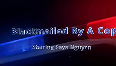 Blackmailed Asian Teen Fucked In Anal By Cop Raya Nguyen