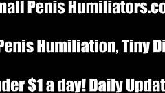 Is that tiny little thing supposed to be your cock? Prove it to your mistress now!