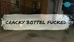 Cracky bottle gets fucked in outdoor setting