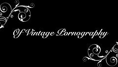 Discover the allure of antique blowjobs and retro fucking in a century-old collection