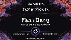Flash Bang! Erotic Audio Orgasms for Women
