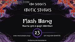 Flash Bang! Erotic Audio Orgasms for Women