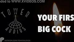 Your First Big Cock Experience with Dirty Talk Audio!