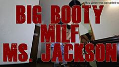 Ms. Jackson's big ebony butt