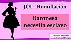 i humiliate you as baroness, jerk off for me